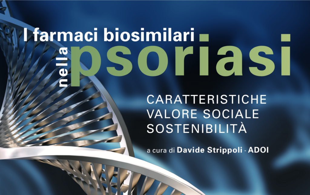 I farmaci biosimilari nella psoriasi