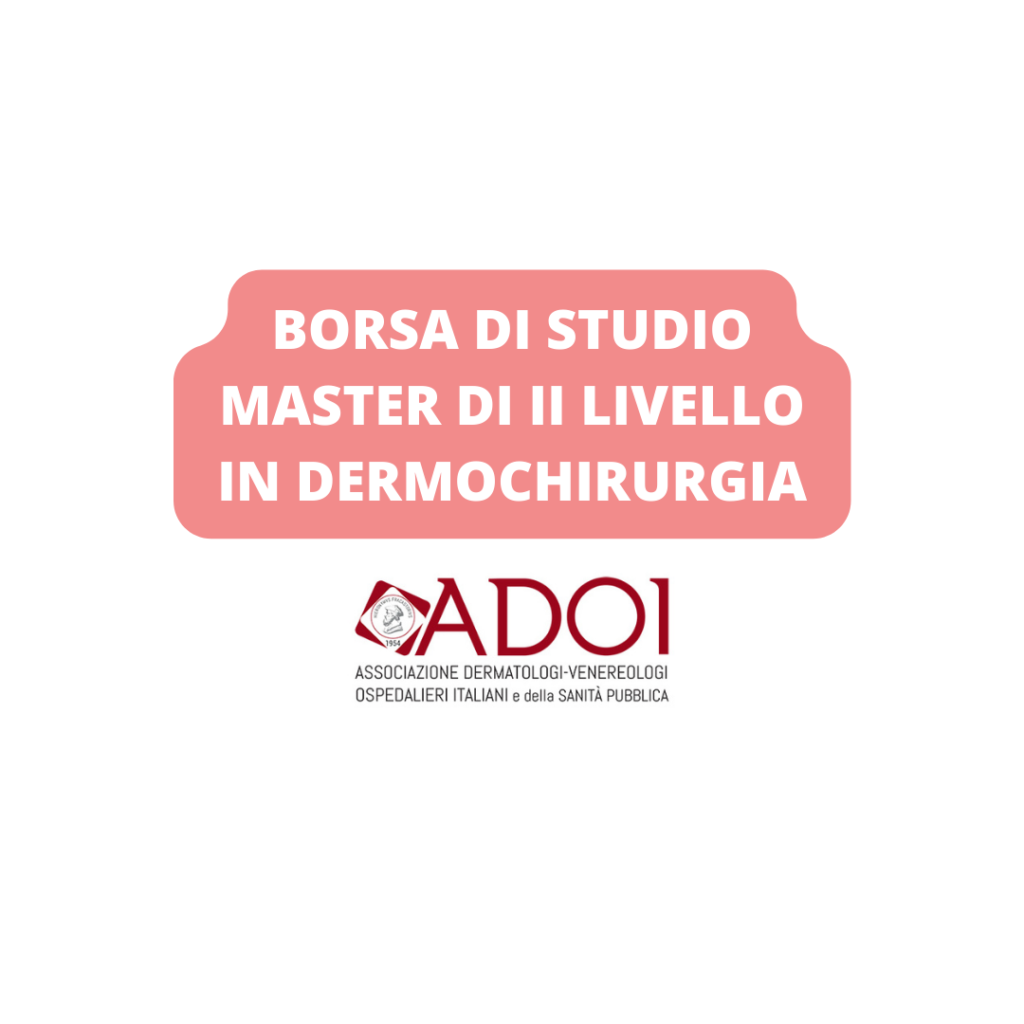 BORSA DI STUDIO MASTER DI II LIVELLO IN DERMOCHIRURGIA